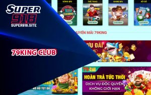 Khám phá tổng quát 79King Club